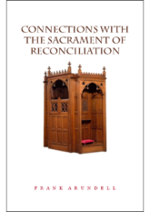 Connections with The Sacrament of Reconciliation